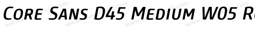 Core Sans D45 Medium W05 Rg Regular字体转换